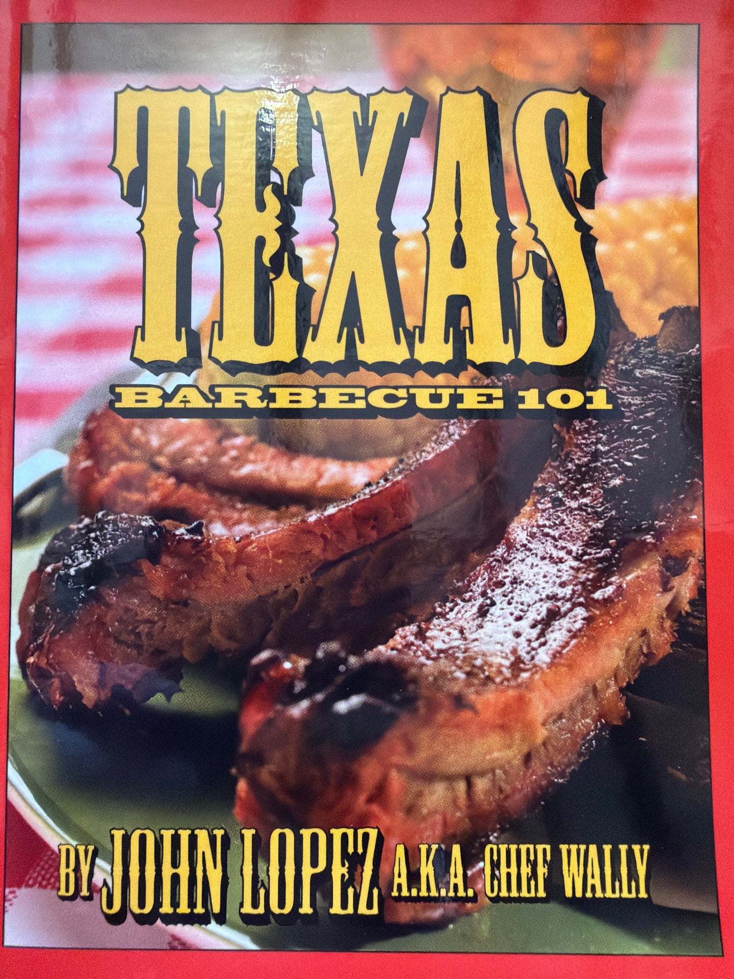 Texas Barbecue 101 Recipe Book