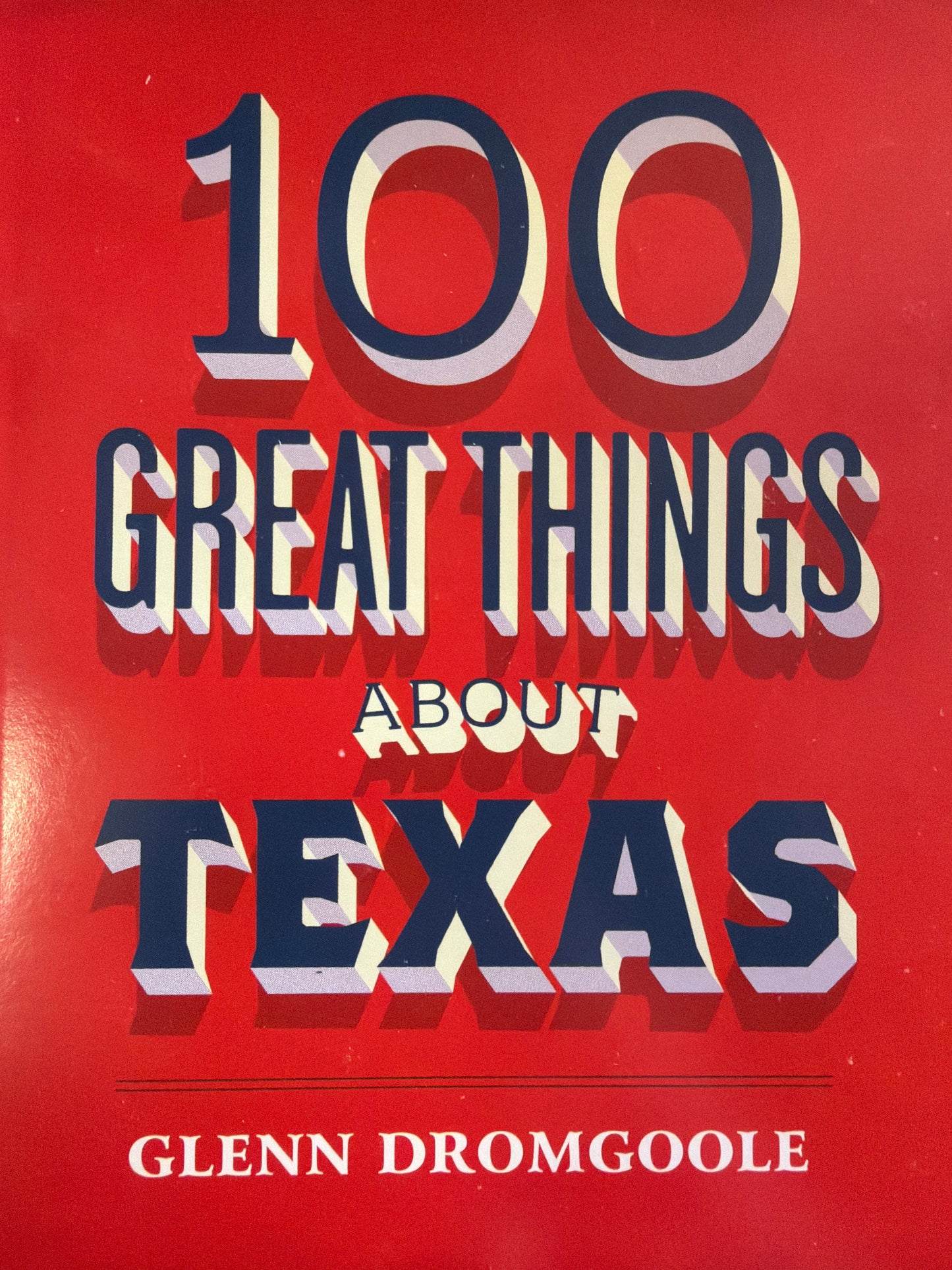 THANK YOU - 100 Great Things About Texas book