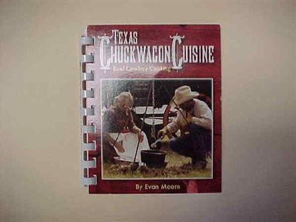 Recipe Book - Texas Chuckwagon Cuisine Book
