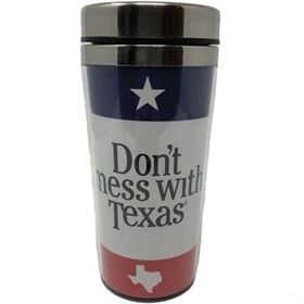 Texas Travel Mug Don't Mess with Texas