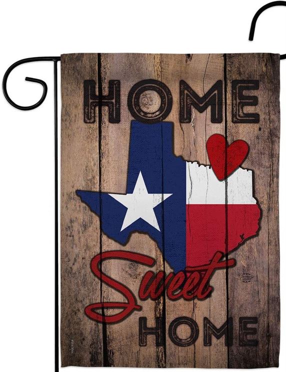 Texas Garden Flag Home Sweet Home