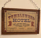 Texas Sign - The Tumblewood Hotel-Wranglers Welcome