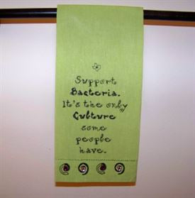 Texas Kitchen Dish Towel "Support Bacteria...."